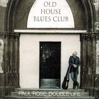 Paul Rose Band - Double Life