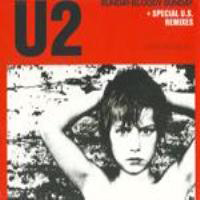 U2 - Sunday Bloody Sunday (Single)