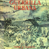 Guerrilla Urbana - Toque a Deguello