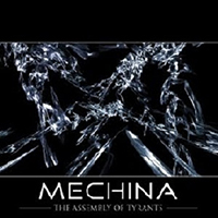Mechina - The Assembly Of Tyrants
