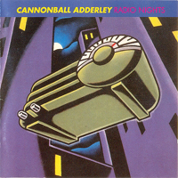 Cannonball Adderley - Radio Nights