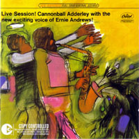 Cannonball Adderley - Live Session with Ernie Andrews