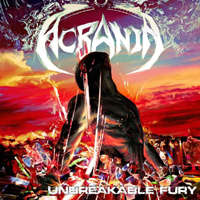 Acrania (MEX) - Unbreakable Fury