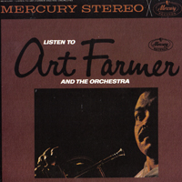 Art Farmer - Listen to Art Farmer and the Orchestra (1963 re-release)