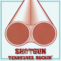 Shotgun - Tennessee Rockin' (LP)