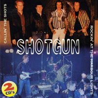 Shotgun - Shotgun (CD 1: Callin' The Shots)