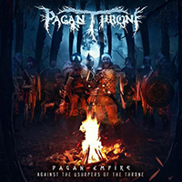 Pagan Throne - Pagan Empire Against The Usurpers Of The Throne (EP)