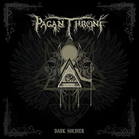 Pagan Throne - Dark Soldier (EP)
