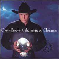 Garth Brooks - Garth Brooks & The Magic of Christmas