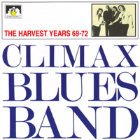 Climax Blues Band - The Harvest Years '69-'72