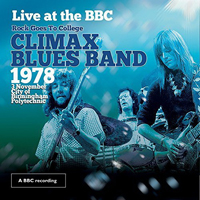 Climax Blues Band - 1978.11.03 - Rock Goes To College - Live At The Bbc (Lp)