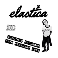 Elastica - 1994.02.17 - Live at Electric Ballroom, Camden, London
