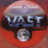 Vast (DEU) - Change Of Hands
