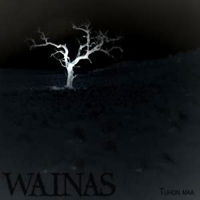 Wainas - Tuhon Maa