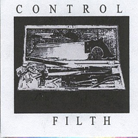 Control (USA, CA, Santa Cruz) - Filth