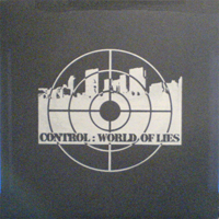 Control (USA, CA, Santa Cruz) - World Of Lies