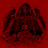 Desecresy - Arches Of Entropy