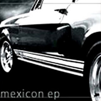 Firestone - Mexicon (EP)