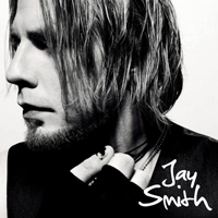 Jay Smith - Jay Smith (Deluxe Edition)