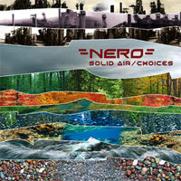 Nero (GBR) - Solid Air / Choices (Single)