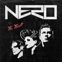 Nero (GBR) - The Thrill (Remixes) (EP)