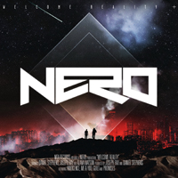 Nero (GBR) - Welcome Reality + (Deluxe Edition)