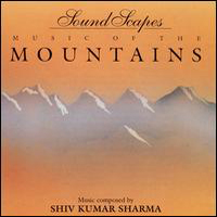 Pandit Shiv Kumar Sharma - Music Of The Mountains