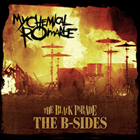 My Chemical Romance - The Black Parade: The B-Sides