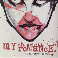 My Chemical Romance - I'm Not Okay (I Promise)
