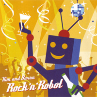 Kim and Buran - Rock'n'Robot
