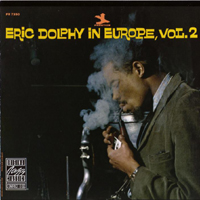 Eric Dolphy - In Europe Vol. 2