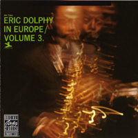 Eric Dolphy - In Europe, Vol. 3