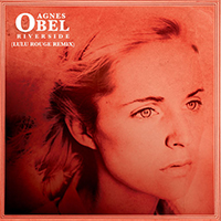 Agnes Obel - Riverside (Lulu Rouge Remix) (Single)