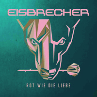 Eisbrecher - Rot Wie Die Liebe (Single)