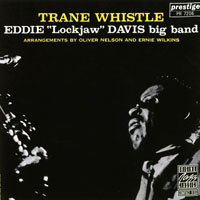 Eddie 'Lockjaw' Davis - Trane Whistle