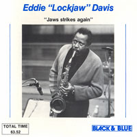 Eddie 'Lockjaw' Davis - Jaws Strikes Again