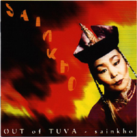 Sainkho - Out Of Tuva