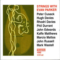 Evan Parker - Strings with Evan Parker (CD 1)