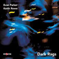 Evan Parker - Dark Rags