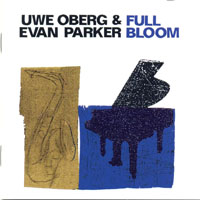 Evan Parker - Full Bloom