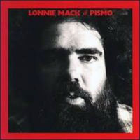 Lonnie Mack - Lonnie Mack & Pismo
