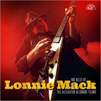 Lonnie Mack - The Best of Lonnie Mack: The Alligator Records Years