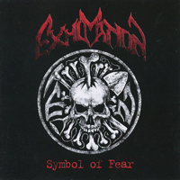 Exhumation (RUS) - Symbol Of Fear (Reissue)