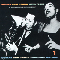 Lester Young - Complete Billie Holiday-Lester Young (1937-1946: CD 1) (Split)