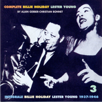 Lester Young - Complete Billie Holiday-Lester Young (1937-1946: CD 3) (Split)