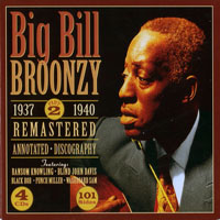 Big Bill Broonzy - Big Bill Broonzy - All The Classic Sides (Vol. 2) Chicago & Ny 1938-39 (CD C)