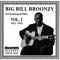Big Bill Broonzy - Big Bill Broonzy - Complete Recorded Works, Vol. 2 (1932 - 1934)
