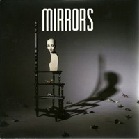 Mirrors (GBR) - Into Your Heart