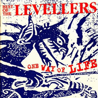Levellers - One Way Of Life: The Best Of The Levellers