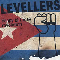 Levellers - Happy Birthday Revolution (Single)